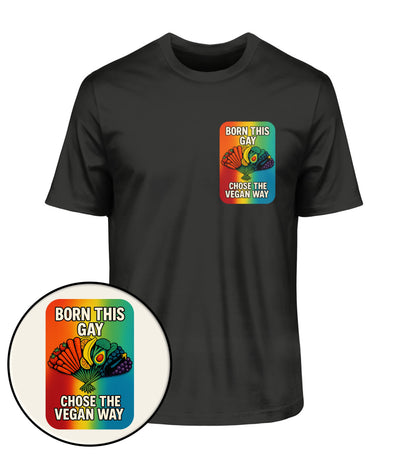 Black Classic T-Shirt – Born this gay. Chose the vegan way. - Vegayn