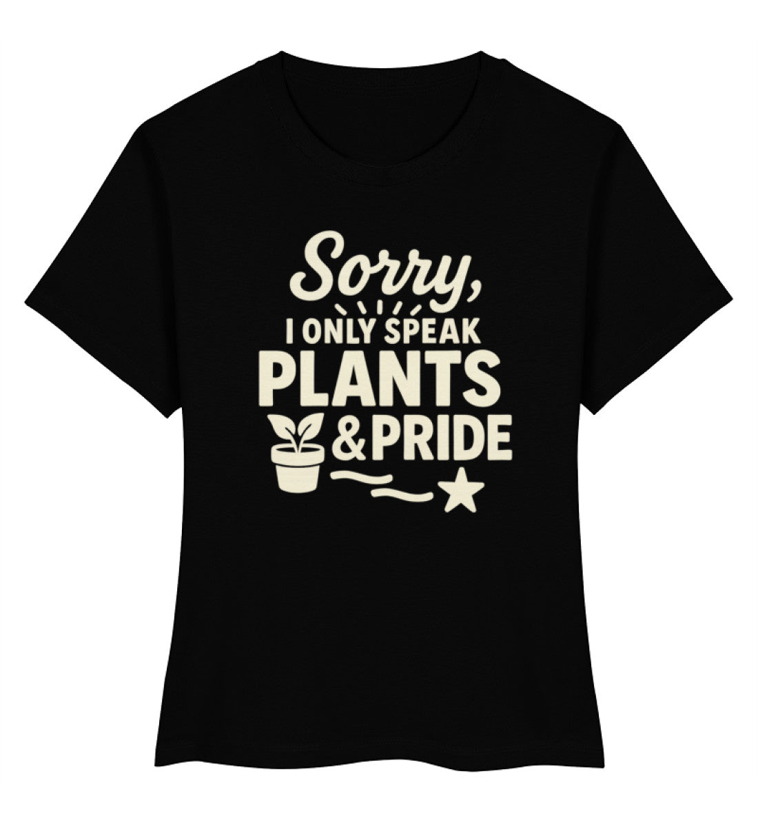 Black Short-Fit T-Shirt – Sorry, I only speak Plants & Pride - Vegayn