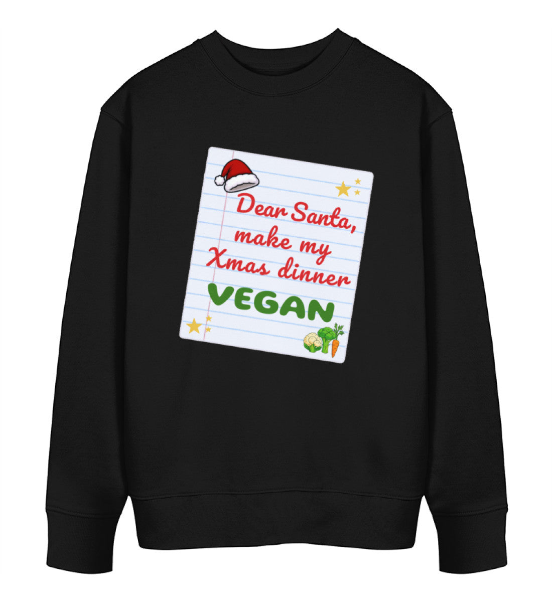 Black Sweatshirt Christmas – Dear Santa, make my Xmas dinner Vegan - Vegayn