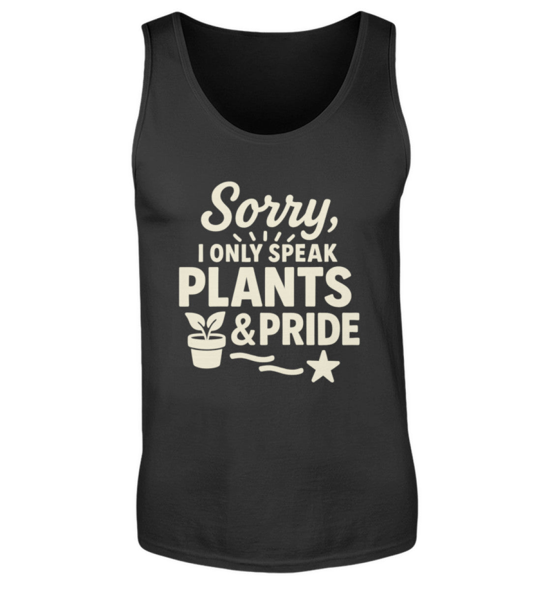 Black Tank Top – Sorry, I only speak Plants & Pride - Vegayn
