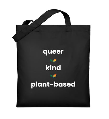 Black Tote Bag - queer • kind • plant-based - Vegayn