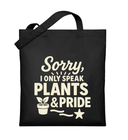 Black Tote Bag – Sorry, I only speak Plants & Pride - Vegayn