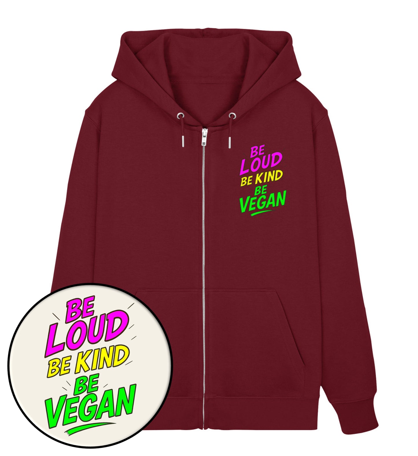 Burgundy Zipper Hoodie – Be loud, be kind, be vegan - Vegayn