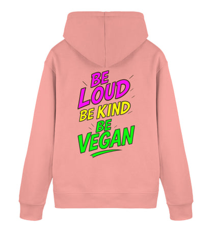 Canyon Pink Hoodie – Be loud, be kind, be vegan - Vegayn