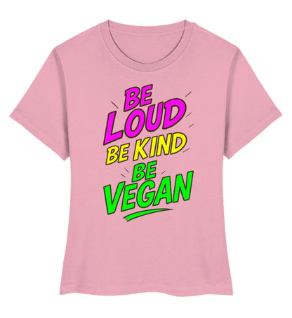 Cotton Pink Short-Fit T-Shirt – Be loud, be kind, be vegan - Vegayn