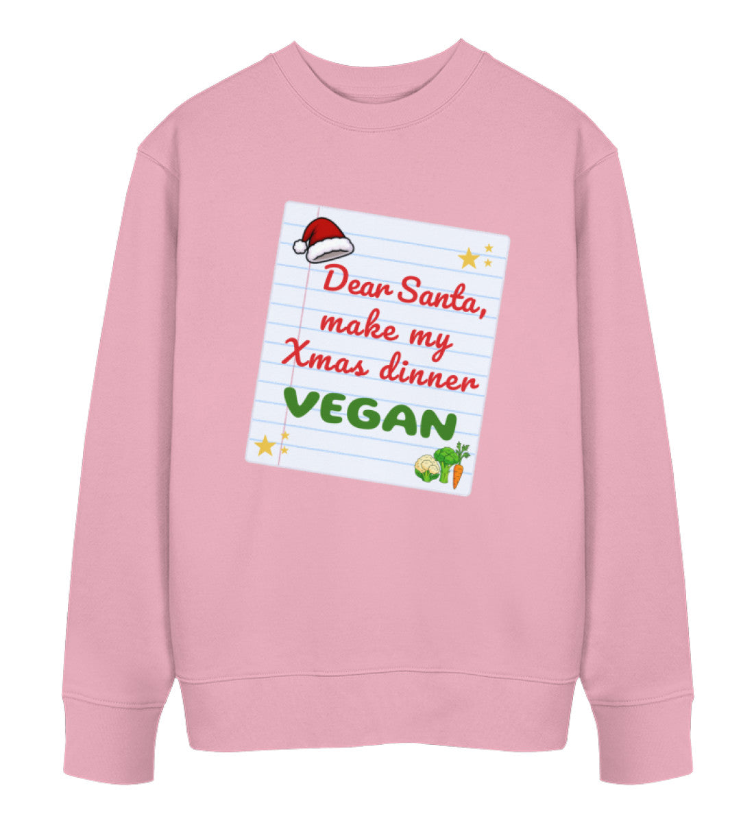 Cotton Pink Sweatshirt Christmas – Dear Santa, make my Xmas dinner Vegan - Vegayn