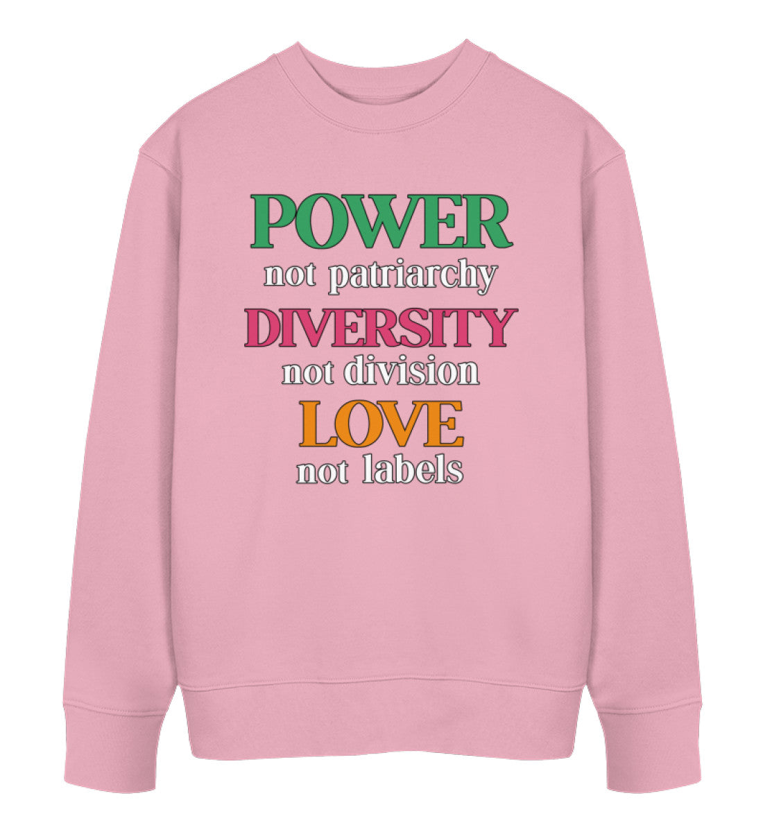 Cotton Pink Sweatshirt – Power, not patriarchy... - Vegayn