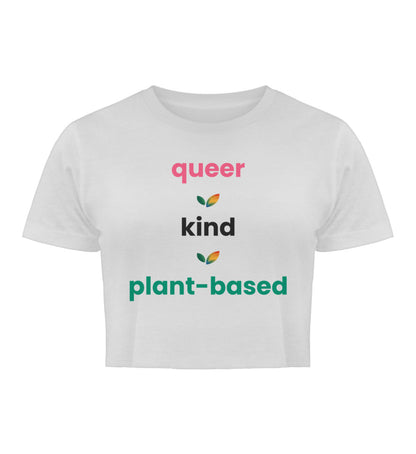 White Cropped T-Shirt – queer • kind • plant-based - Vegayn