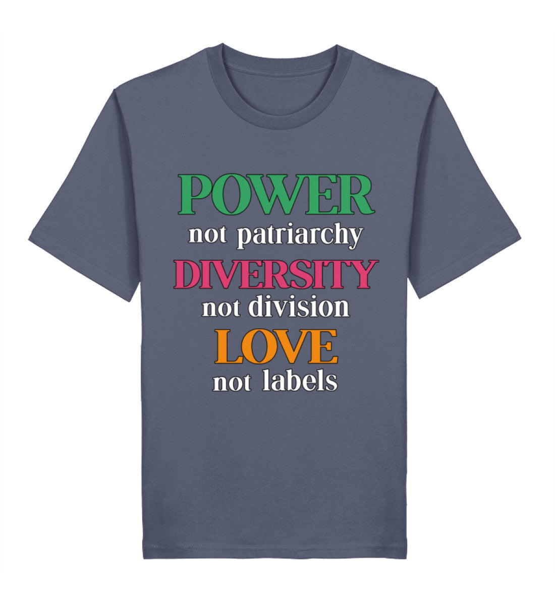 Dark Heather Blue Classic T-Shirt – Power, not patriarchy – Diversity, not division – Love, not labels - Vegayn