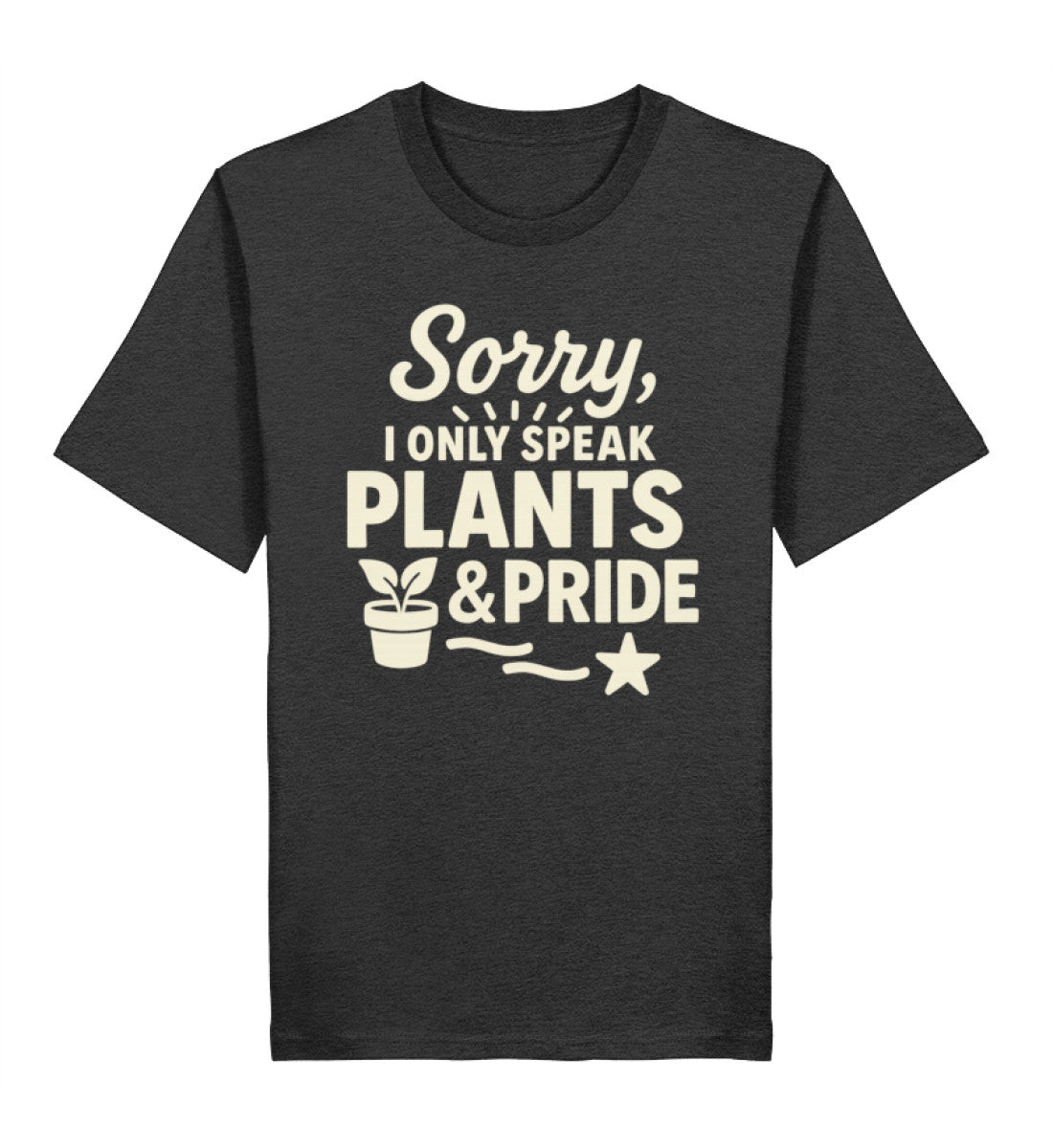 Dark Heather Grey Classic T-Shirt – Sorry, I only speak Plants & Pride - Vegayn