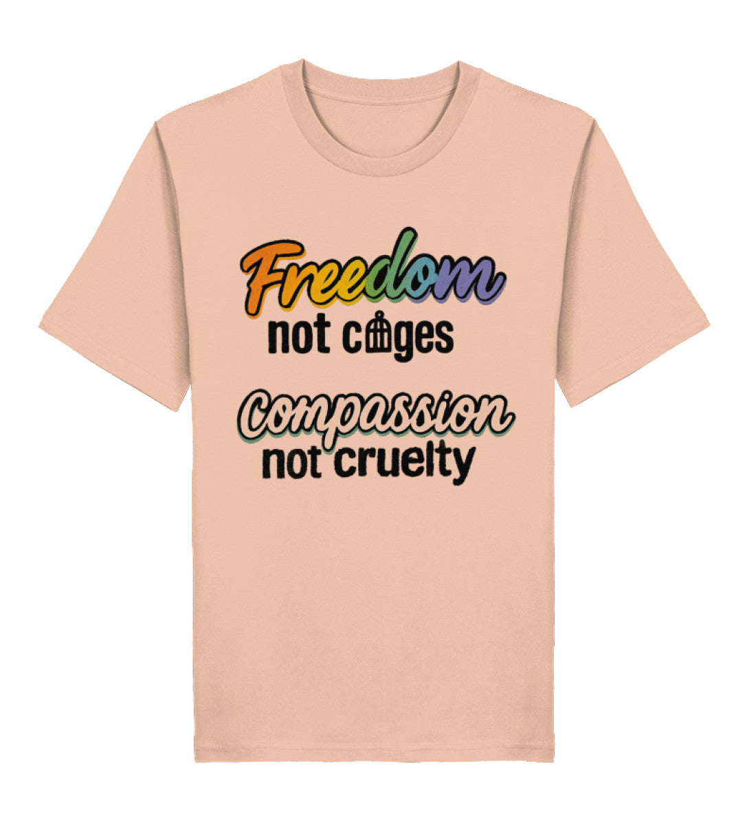 Fraiche Peche Classic T-Shirt – Freedom, not cages – Compassion, not cruelty - Vegayn
