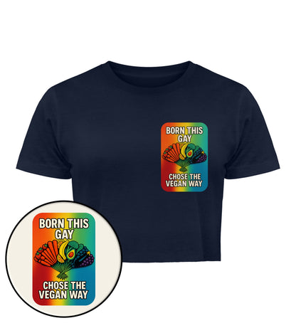 French Navy Cropped T-Shirt – Born this gay. Chose the vegan way. - Vegayn