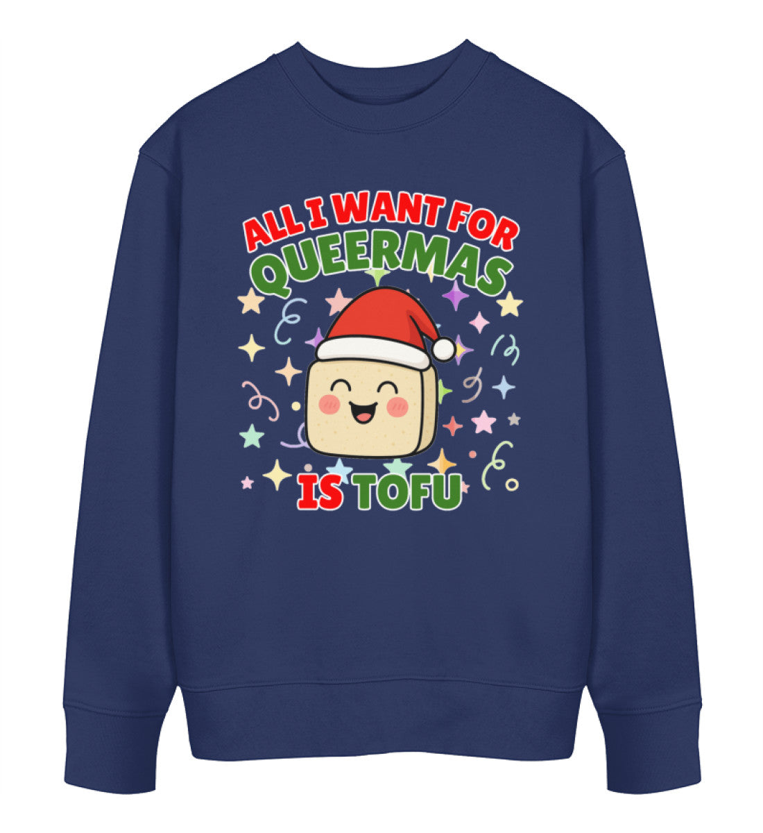 French Navy Sweatshirt Christmas – All I want for Queermas is tofu - Vegayn