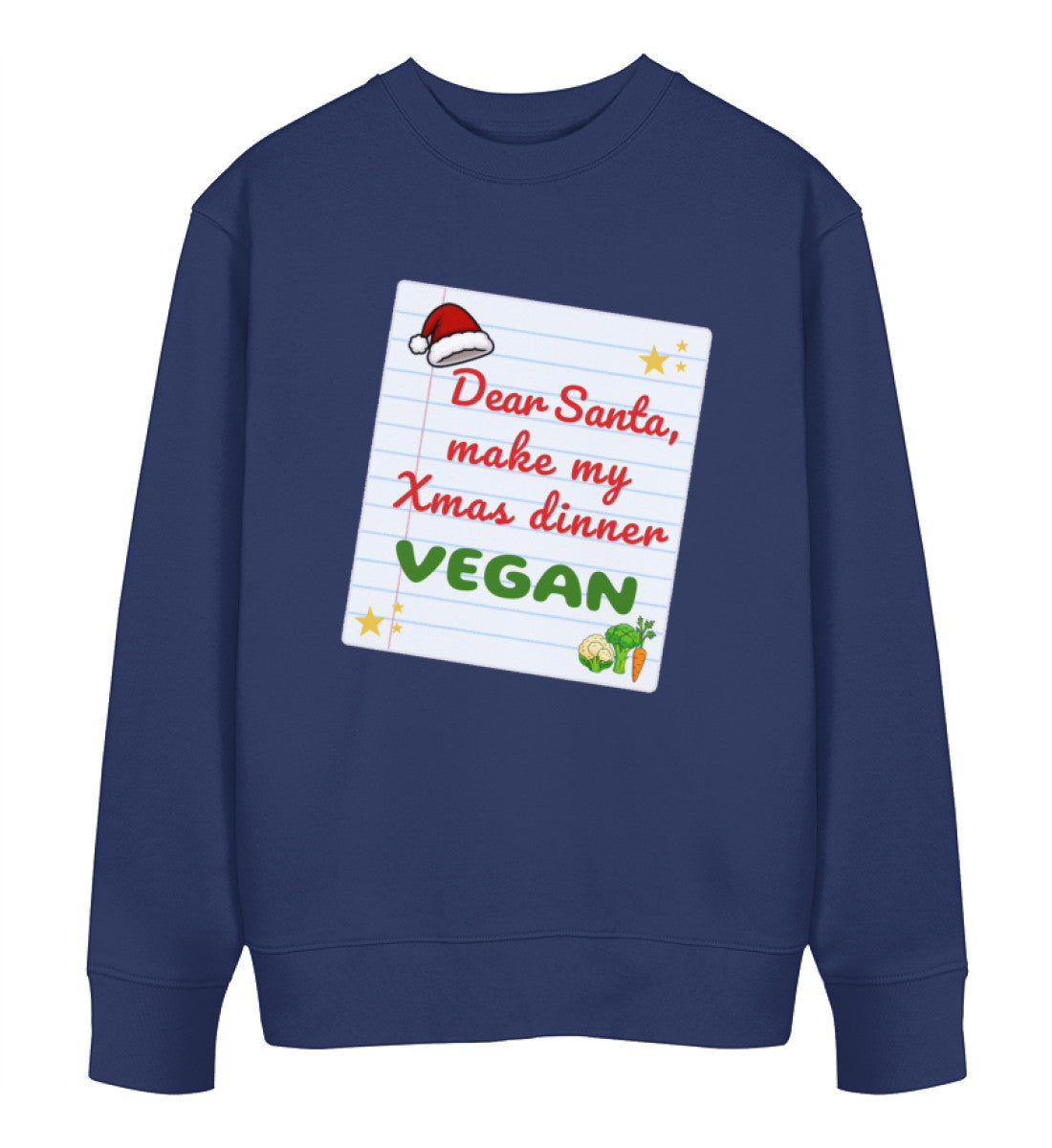 French Navy Sweatshirt Christmas – Dear Santa, make my Xmas dinner Vegan - Vegayn