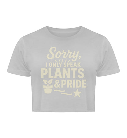 Heather Grey Cropped T-Shirt – Sorry, I only speak Plants & Pride - Vegayn