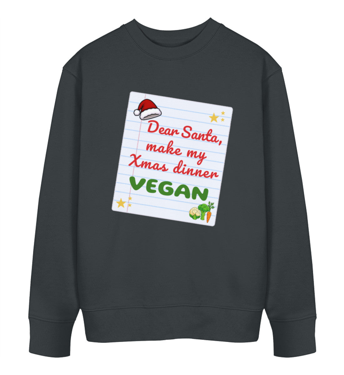 India Ink Grey Sweatshirt Christmas – Dear Santa, make my Xmas dinner Vegan - Vegayn