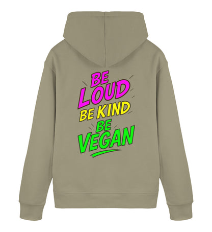 Khaki Hoodie – Be loud, be kind, be vegan - Vegayn
