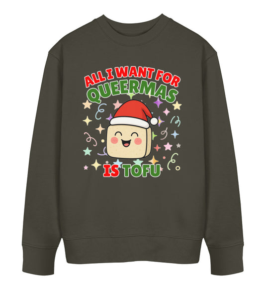 Khaki Sweatshirt Christmas – All I want for Queermas is tofu - Vegayn