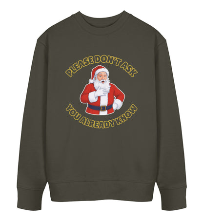 Khaki Sweatshirt Christmas – Please don't ask. You already know - Vegayn