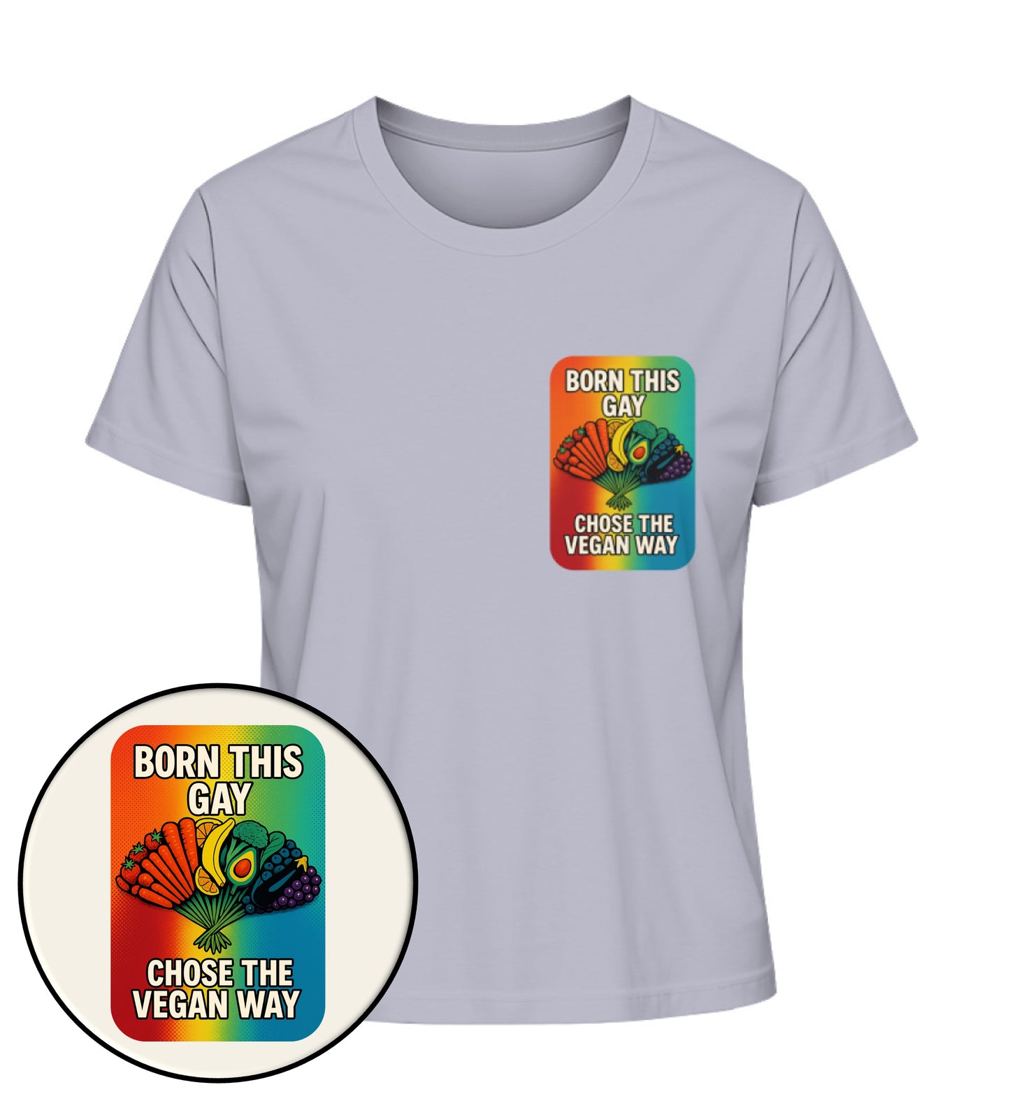 Lavender Short-Fit T-Shirt – Born this gay. Chose the vegan way. - Vegayn