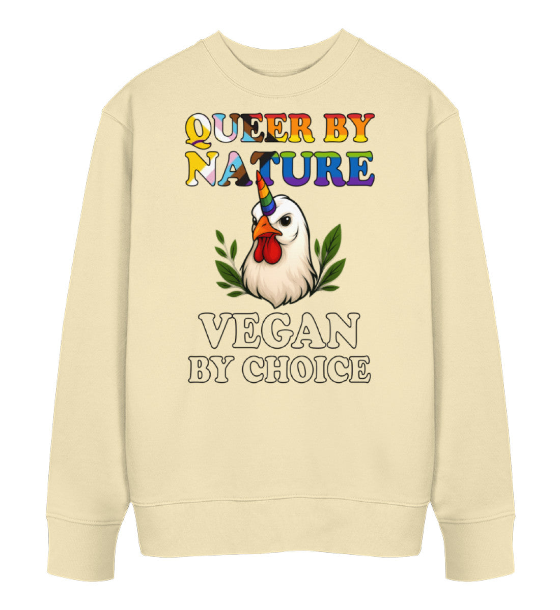 Natural Raw Sweatshirt Chicken Queercorn – Queer by nature, Vegan by choice - Vegayn