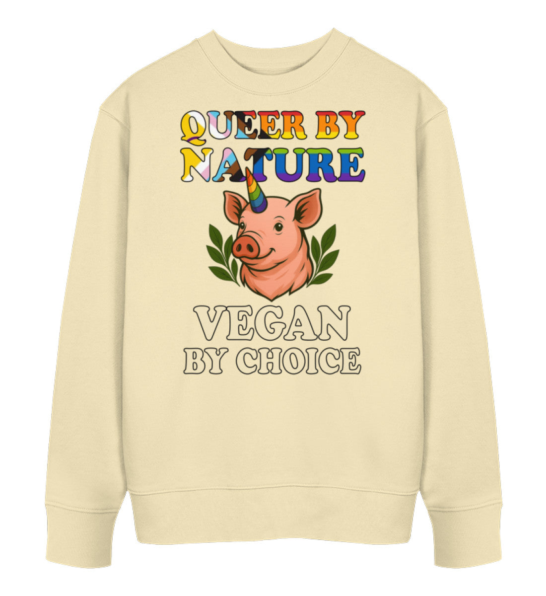 Natural Raw Sweatshirt Pig Queercorn – Queer by nature, Vegan by choice - Vegayn