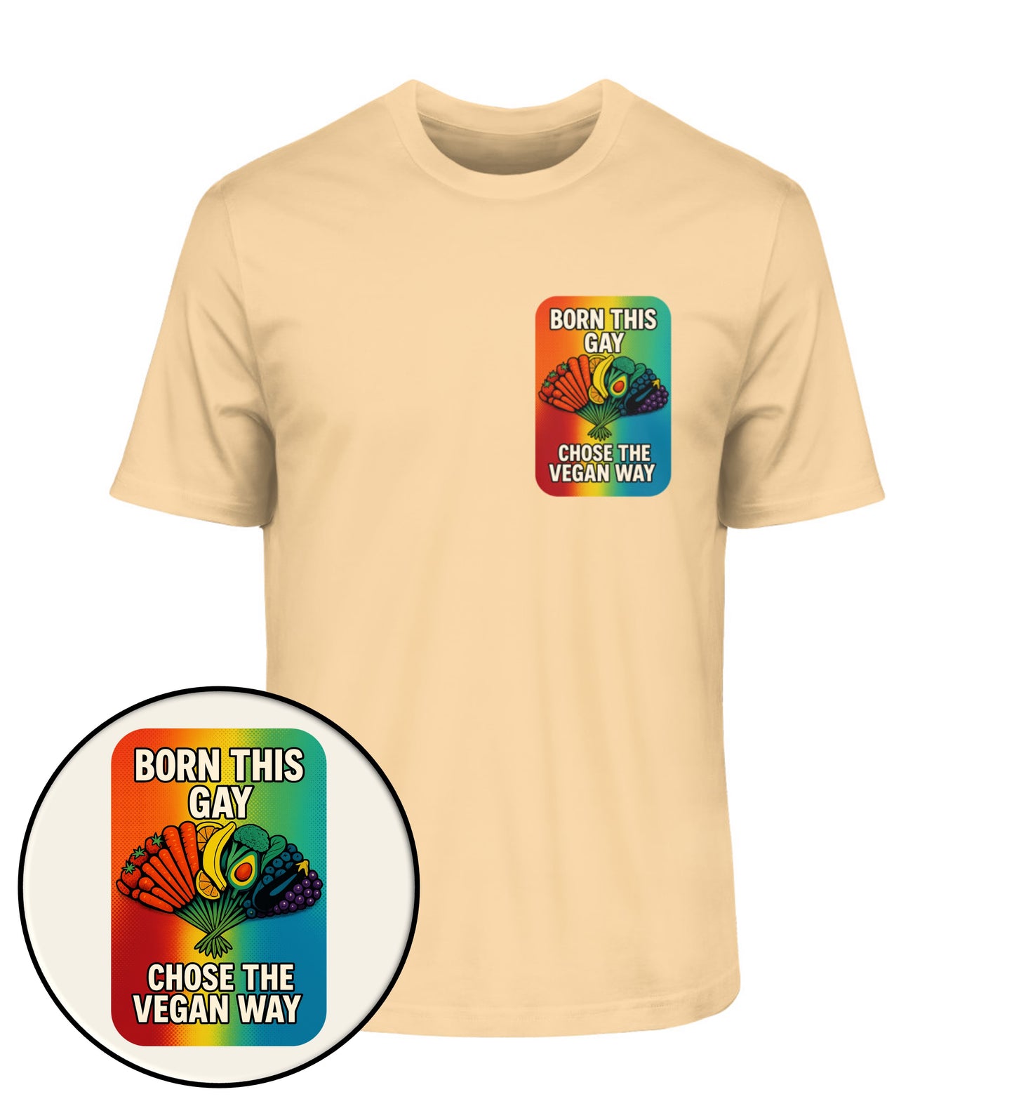 Nispero Classic T-Shirt – Born this gay. Chose the vegan way. - Vegayn