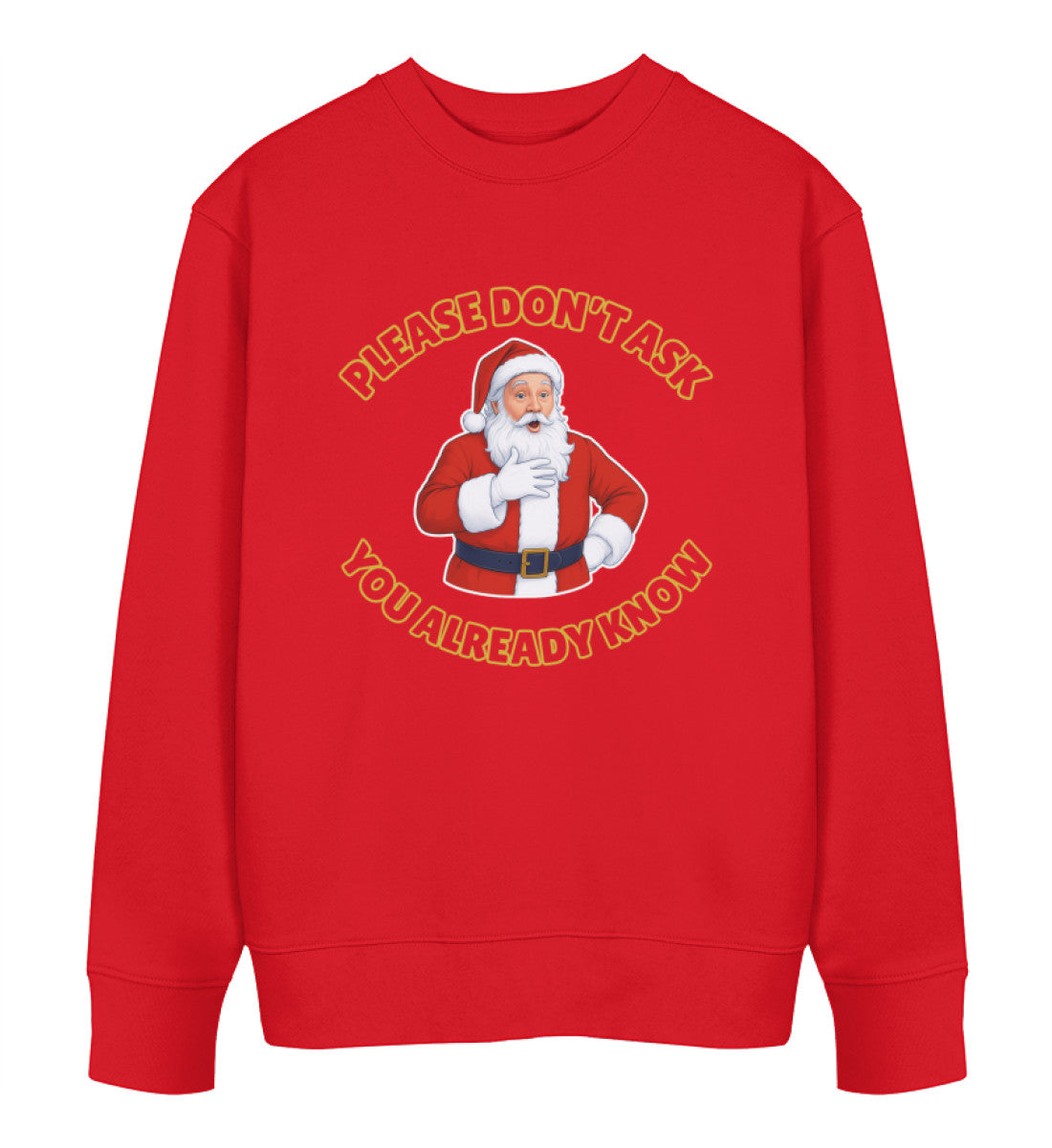 Red Sweatshirt Christmas – Please don't ask. You already know - Vegayn