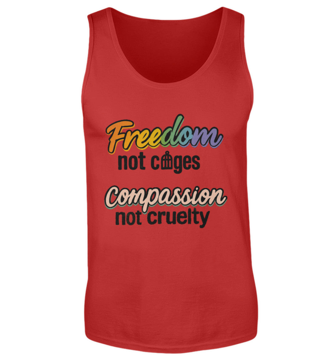 Red Tank Top – Freedom, not cages – Compassion, not cruelty - Vegayn