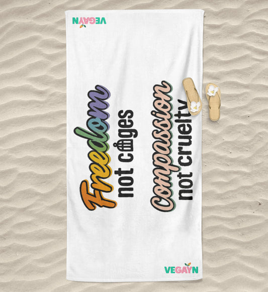White Beach Towel – Freedom, not cages – Compassion, not cruelty - Vegayn