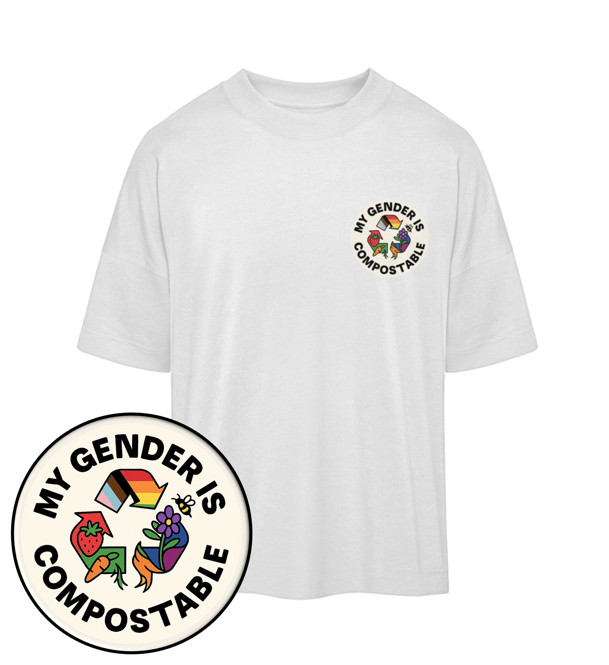 White Oversized T-Shirt – My gender is compostable - Vegayn