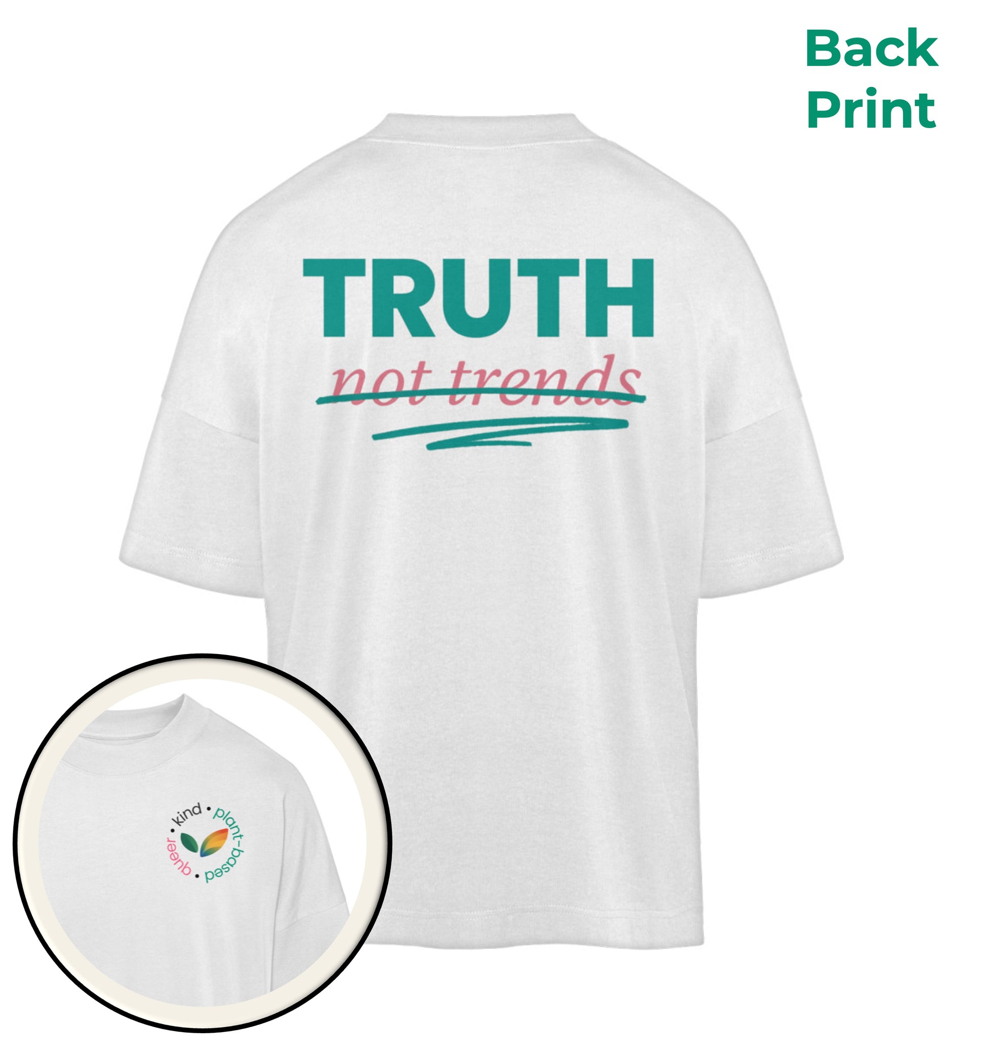 White Oversized T-Shirt – Truth, not trends - Vegayn