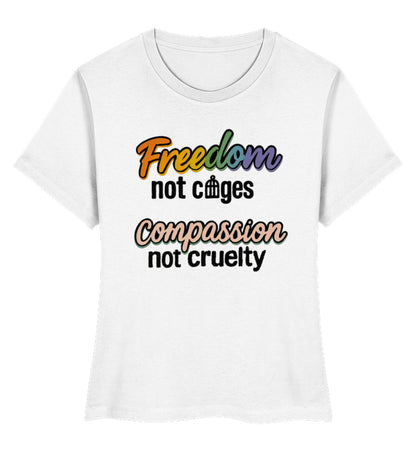 White Short-Fit T-Shirt – Freedom, not cages – Compassion, not cruelty - Vegayn