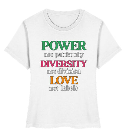 White Short-Fit T-Shirt – Power, not patriarchy – Diversity, not division – Love, not labels - Vegayn