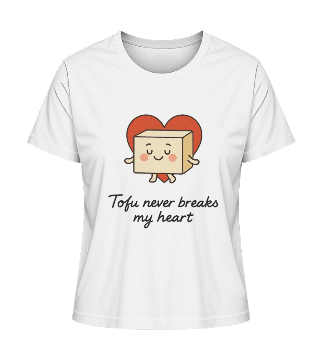 White Short-Fit T-Shirt – Tofu never breaks my heart - Vegayn