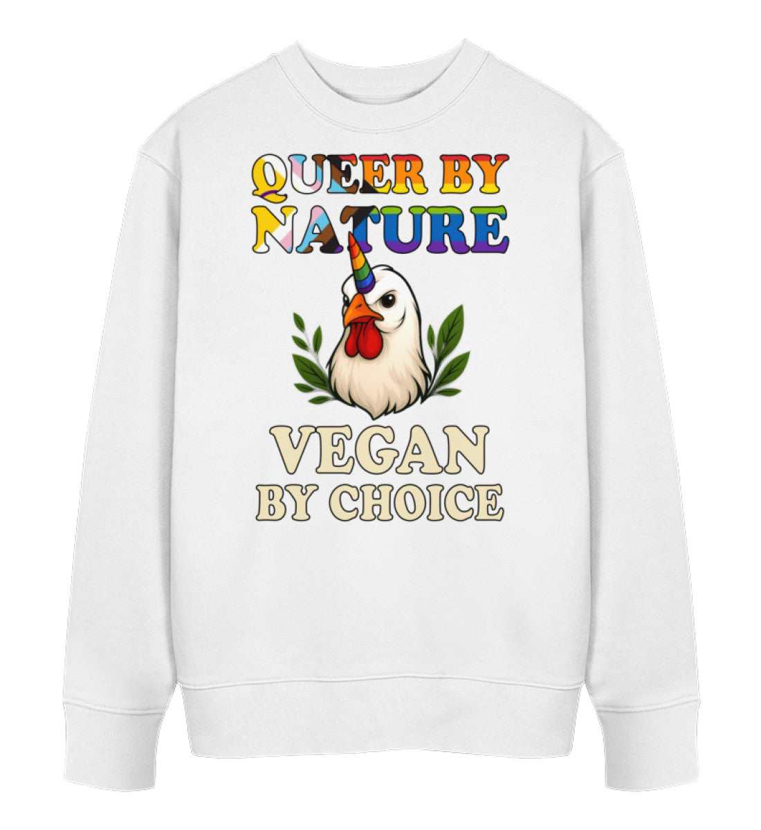 White Sweatshirt Chicken Queercorn – Queer by nature, Vegan by choice - Vegayn