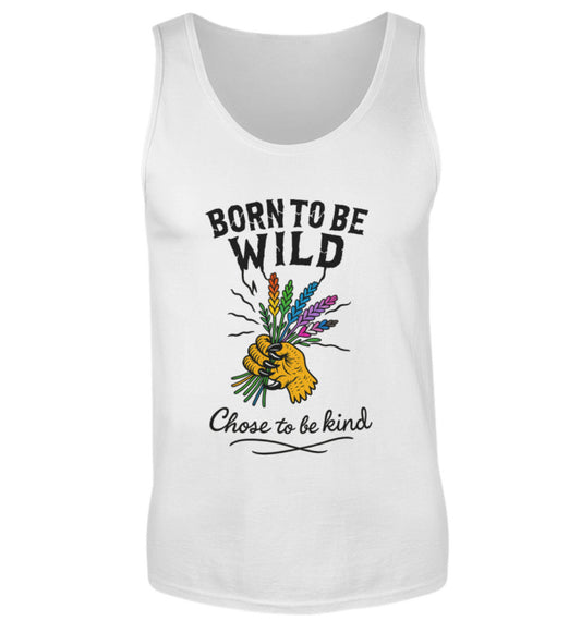 White Tank Top – Born to be wild. Chose to be kind. - Vegayn